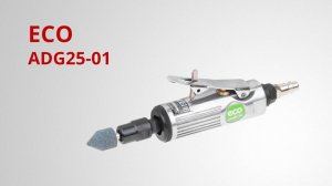 ECO ADG25-01 Пневмошлифмашина прямая