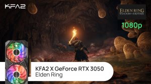 Elden Ring | KFA2 X GeForce RTX 3050 Black | 1080p (Full HD) разрешение