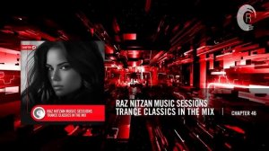 TRANCE CLASSICS IN THE MIX   RNM Sessions Chapter 46 FULL SET