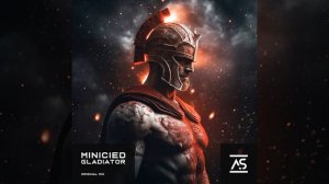 Minicied - Gladiator (Extended Mix0