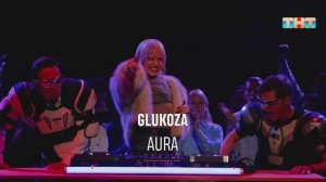 GLUKOZA «Aura» | ШОУ ВОЛИ