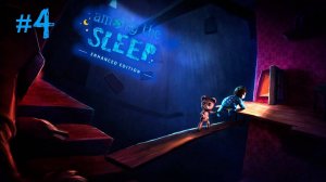 Among the Sleep Часть 4