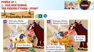 Power Up 1_ Unit 1 - Our New School _ The Friendly Farm - Story