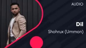 Shoxrux (Ummon ) _ Dil