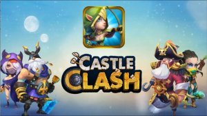 Castle Clash: Схватка Гильдий. Битва замков. Пробуем игру.