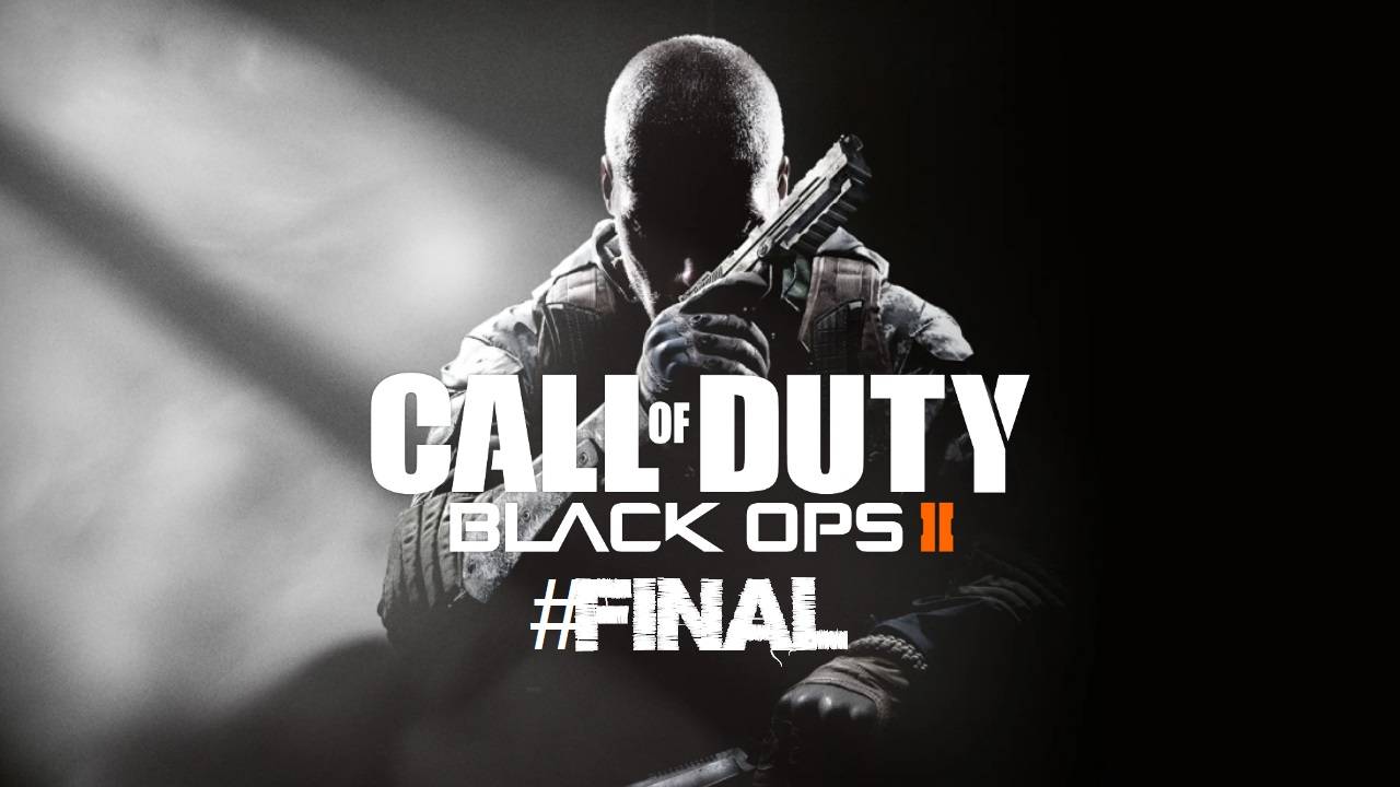 Call of Duty: Black Ops 2 | #FINAL #blackops #callofduty #Retroslon