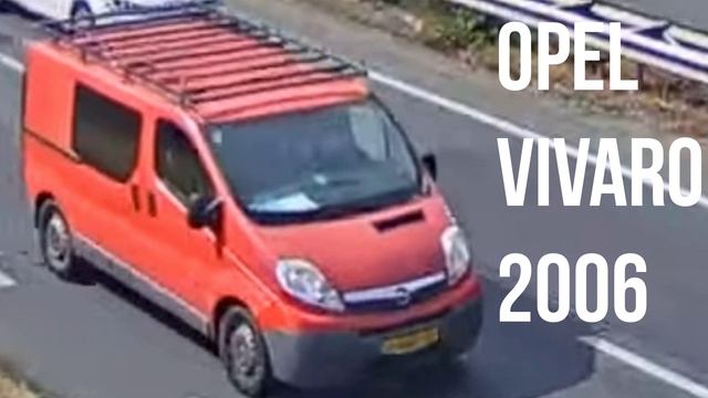 Opel Vivaro 2006 смотреть онлайн