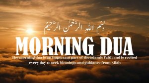 BEAUTIFUL MORNING DUA | FOR PROTECTION | BLESSINGS| RIZQ | FULL TASBIH | OMAR HISHAM |