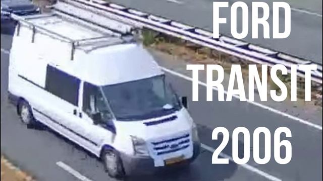 FORD TRANSIT 2006 смотреть онлайн