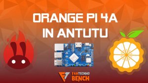 Тестирование одноплатного ПК Orange Pi 4A в Antutu 3D Lite