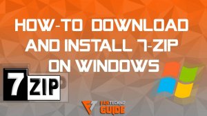 Как скачать и установить 7-Zip - Гайд - Пошаговая инструкция