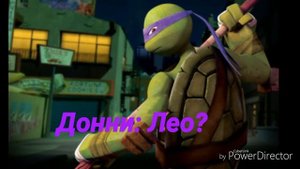 TMNT 2012|Лео с Донни поссорились| (3 часть)