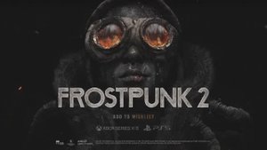 Frostpunk 2 - трейлер
