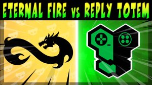 1/4 FINAL CHAMPIONS INVITATIONAL 5000$ - ETERNAL FIRE vs REPLY TOTEM #brawlstars