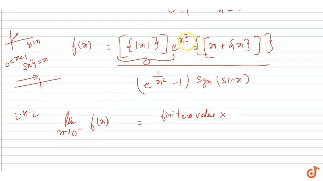 Given `f(x) = ([{|x|}]e^(x^2){[x+{x}]})/((e^(1/x^2)-1)sgn(sinx)` for `x != 0 , 0 for x=0` ... смотреть онлайн