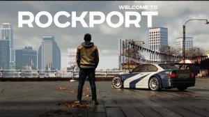 Welcome to ROCKPORT | Need for Speed Most Wanted | Remake 2024 | Добро пожаловать в Рокпорт