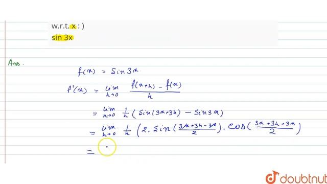 (Find using principle the derivatives of the following furctions w.r.t. x : ) sin 3x смотреть онлайн