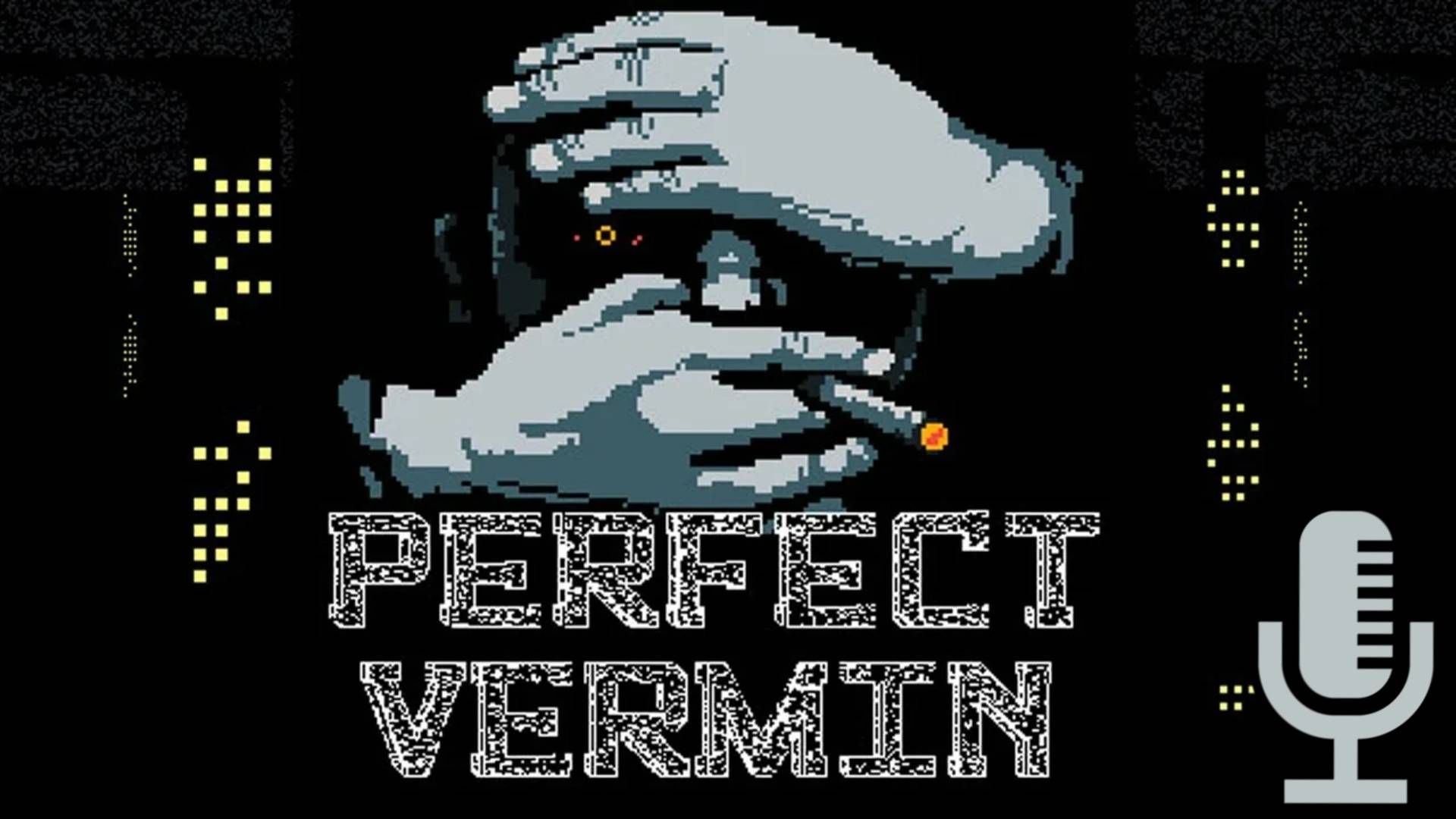 🔊Perfect Vermin▶Прохождение