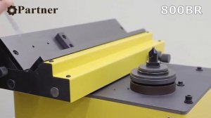 Станок Partner 800BR для снятия прямолинейной 0 3 мм и криволинейной 0 2,5 мм фаски