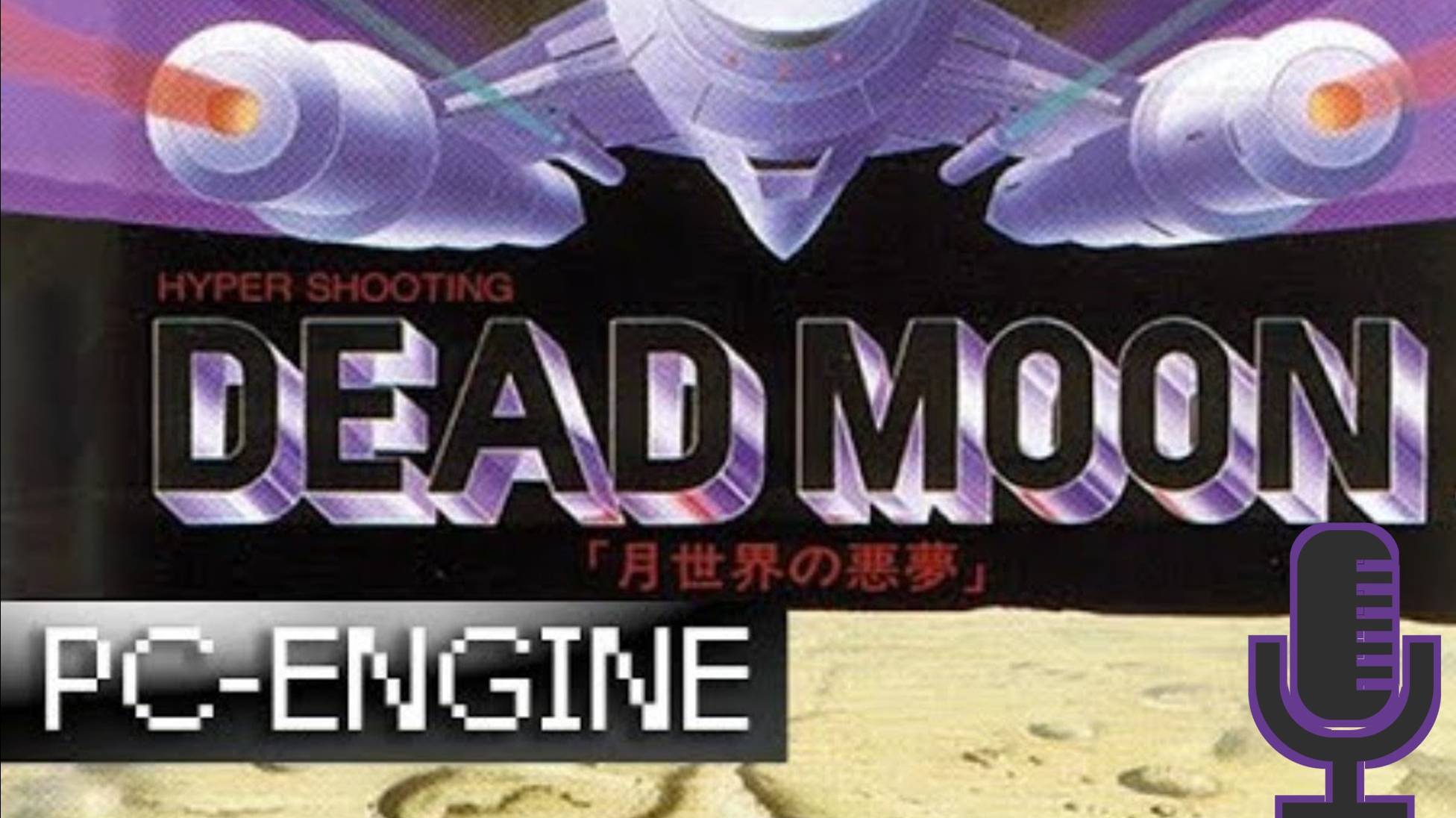 🔊Dead Moon (PC Engine)▶Прохождение