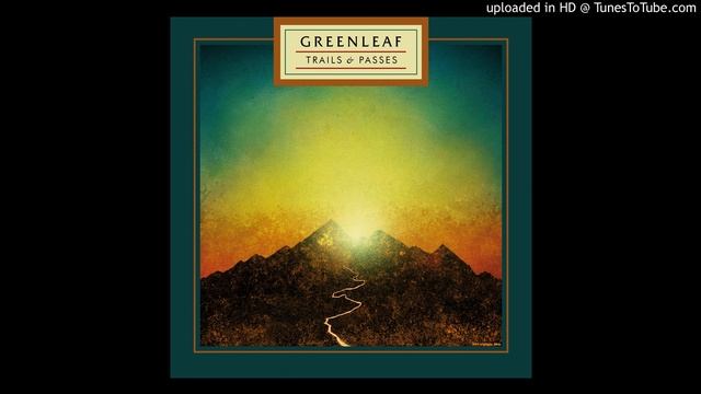 Greenleaf - "Ocean Deep" смотреть онлайн
