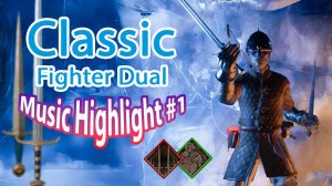 Классический Файтер Дуал / Classic Fighter Dual / Music #Highlight 1