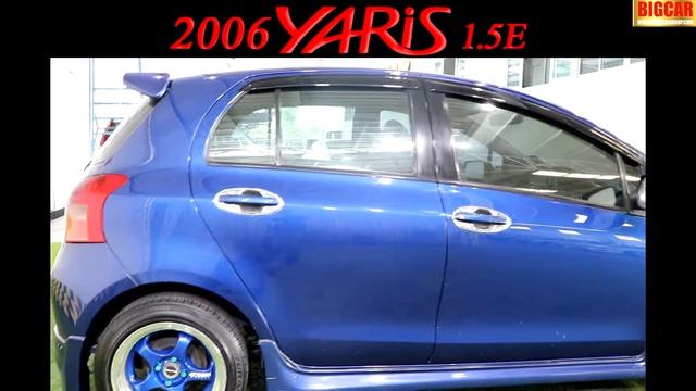 2006 TOYOTA YARIS 1.5 E смотреть онлайн