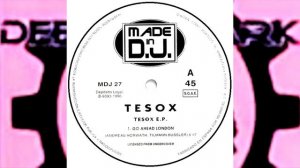 Tesox – Go Ahead London 1996