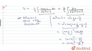 Evaluate `int(x+1)/sqrt (2x^2+x-3)dx`