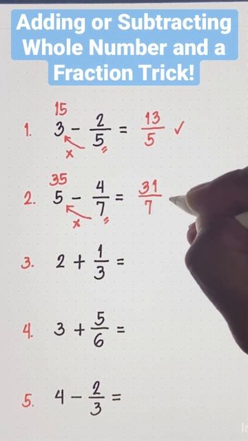 Adding or Subtracting Whole Number and a Fraction FAST TRICK! #math #mathematics #mathstricks