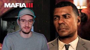 Семейные проблемы | Мафия 3 (Mafia 3: Definitive Edition) | 2