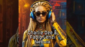 Charlie Dee & Fabio Lenzi - Nebula (Original Mix)