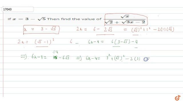 If `x=3-sqrt(5)` Then find the value of `sqrt(x)/(sqrt(2)+sqrt(3x-2))` смотреть онлайн