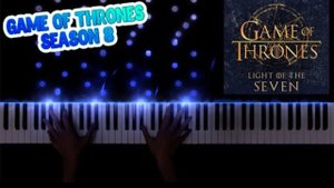 Game of Thrones - Light of the Seven | Piano Cover + Ноты
