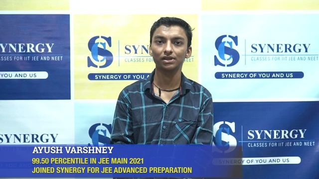 JEE MAIN 2021 JULY PHASE : AYUSH VARSHNEY | 99.5 PERCENTILE | ALIGARH | SYNERGY CLASSES смотреть онлайн