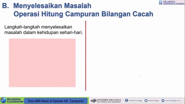Erlangga Classroom | SD Kelas 6 Matematika "Operasi Hitung Campuran" | Desi Andriani, M.TPd. смотреть онлайн