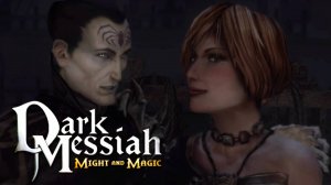 Dark Messiah Of Might And Magic (2) Проходим ••• Плывем ••• УХ какие дамочки