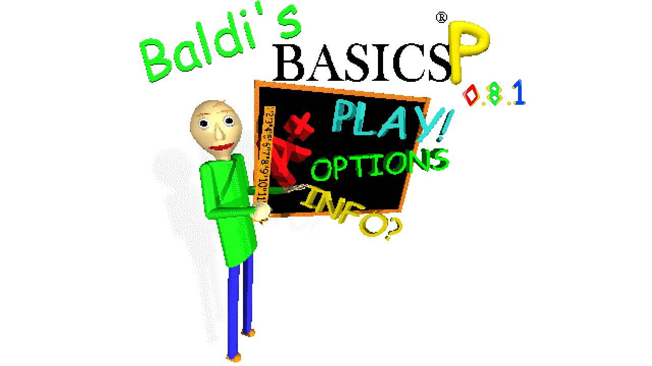 BALDI'S BASICS PRO! Baldi's Basics Plus 0.8.1 смотреть онлайн