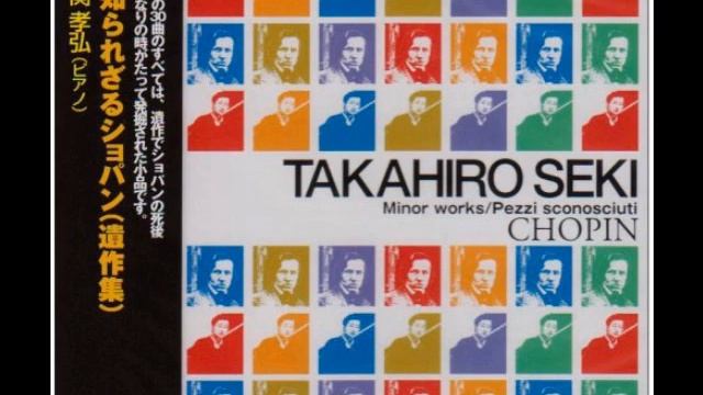 Takahiro Seki plays CHOPIN:Minor Works (2/3) смотреть онлайн