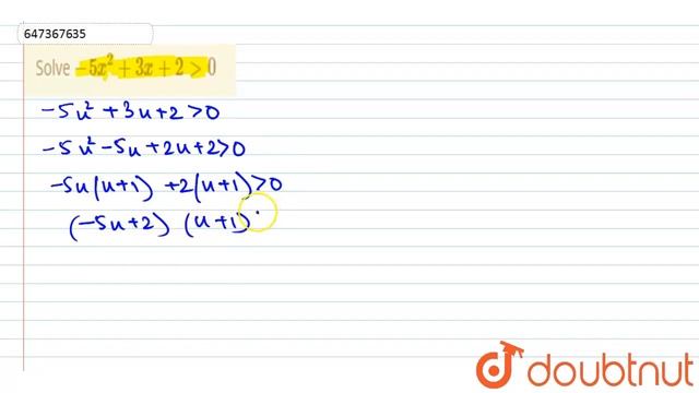 Solve -5x^(2) + 3x + 2 gt 0 | CLASS 14 | INEQUALITIES | MATHS | Doubtnut смотреть онлайн