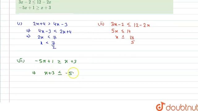 Solve the system of inequalities 2x + 4 gt 4x - 3 3x - 2 le 12- 2x -5x + 1 ge x + 3  | CLASS 14 ... смотреть онлайн
