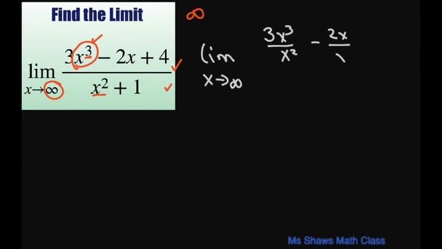 Find the limit as x approaches infinity of (3x^3 -2x+4)/(x^2 +1). смотреть онлайн