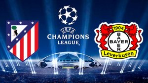 Атлетико Мадрид - Байер Леверкузен.   Лучшие моменты матча Лиги чемпионов