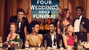 Сериал Четыре свадьбы и одни похороны – 1 сезон 4 серия / Four Weddings and a Funeral