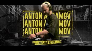 VINYL LIVE DJ SET - ANTON ABRAMOV | HOUSE MUSIC