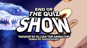 End of The Quiz Show (Little Runmo and Elain the Bounty Hunter Mashup)