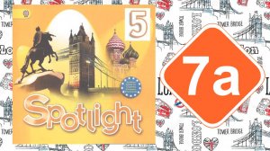 Spotlight 5. Модуль 7a. Year after year.