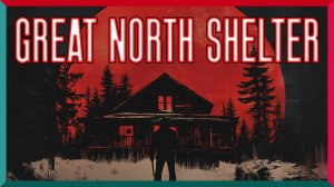 Секреты Затерянного Парка ★ Great North Shelter 2 ★ Игра Полностью