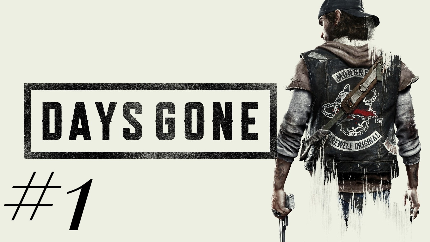 DAYS GONE #1 смотреть онлайн