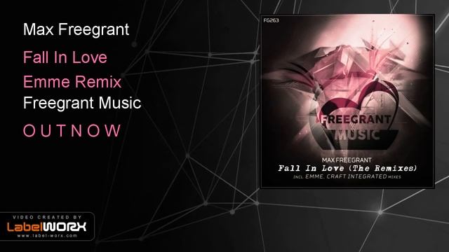 Max Freegrant - Fall In Love (Emme Remix) смотреть онлайн